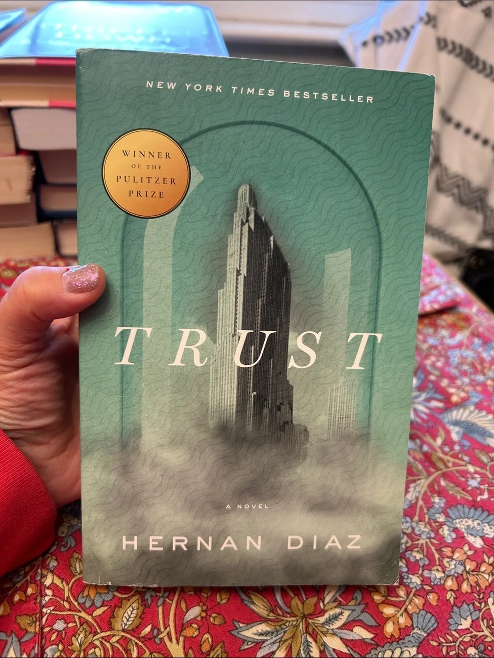 Trust by Hernan Diaz - Hardcover Book, Teal Cover